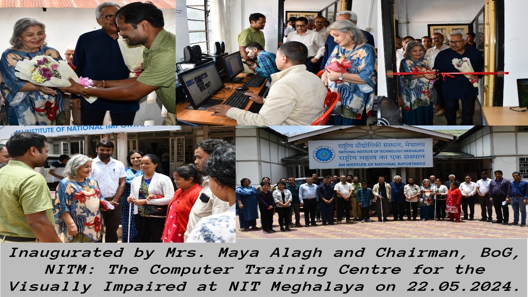 NIT Meghalaya opens Computer Training Center for Visually Impaired at Bijni Complex