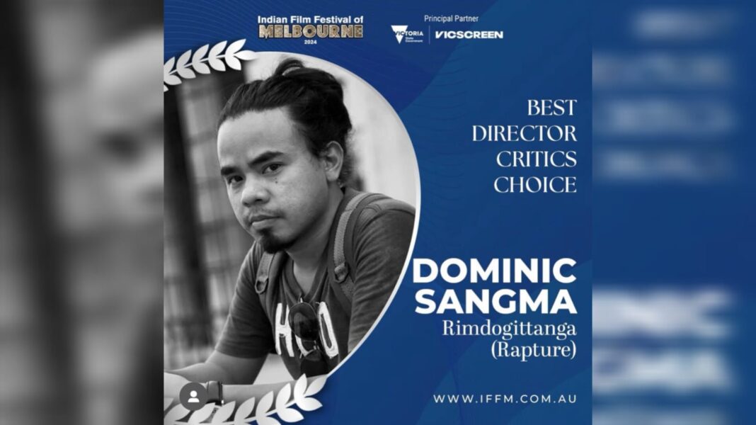 Dominic Sangma wins best Director Critic Choice award at Melbourne Indian Film Festival