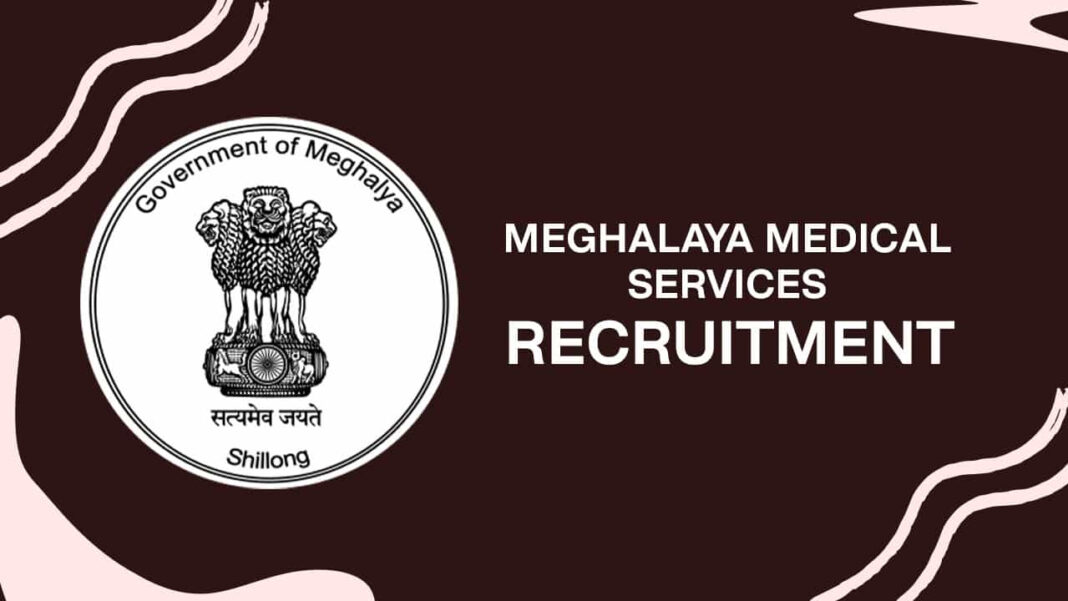 Meghalaya Medical Service Recruitment Board